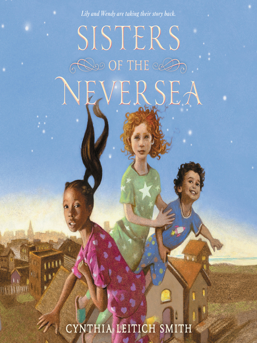 Title details for Sisters of the Neversea by Cynthia Leitich Smith - Wait list
